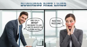 business rizz lines
