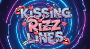 Kissing Rizz Lines