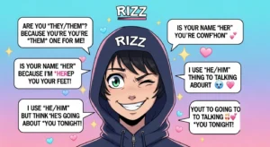 pronoun rizz lines