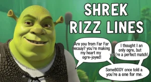 shrek rizz lines